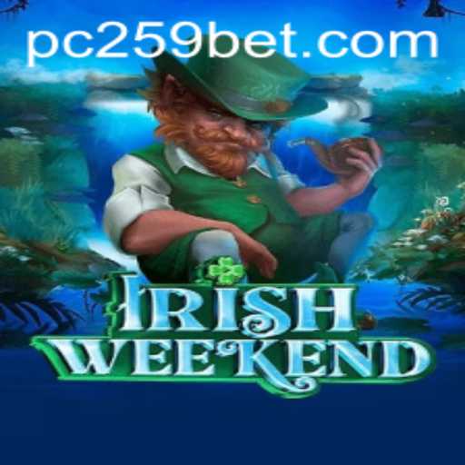 Discover the Excitement of IrishWeekend with 259bet