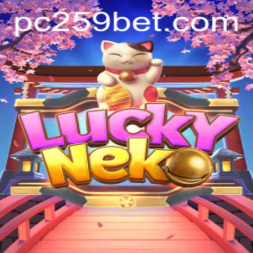 Exploring LuckyNeko: An Engaging Adventure in the World of Digital Gaming with 259bet